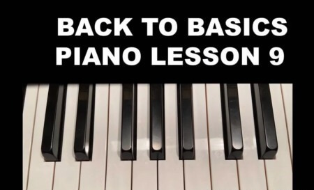 SkillShare Back To Basics Piano Lesson 9 TUTORiAL